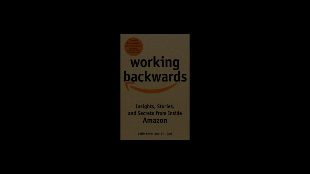 Book Review: Working Backwards